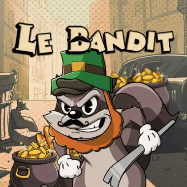 Le Bandit | Just4Win